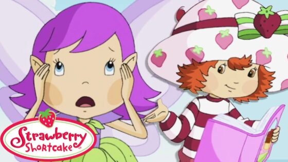 Strawberry Shortcake Classic🍓 Fairy Tales 🍓 Strawberry Shortcake Full Episodes🍓 - Kids TV Series, Kingdom Kids Zone - Strawberry Shortcake - WildBrain