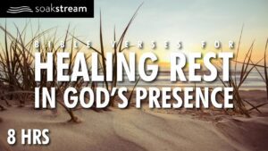 PLAY THIS ALL NIGHT – "Let the peace of Christ rule in your hearts." – The Promises of God - Hope & Healing, Meditations - SOAKSTREAM - Healing Scriptures
