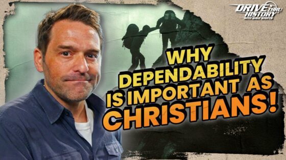 The Importance of Dependability in Christianity! | Bible Backroads | Drive Thru History - Kids (6-9), Kingdom Kids Zone - Drive Thru History with Dave Stotts