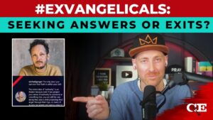 #EXVANGELICALS: Seeking ANSWERS or EXITS? - Doubt & Deconstruction, Truth Seekers - Cross Examined