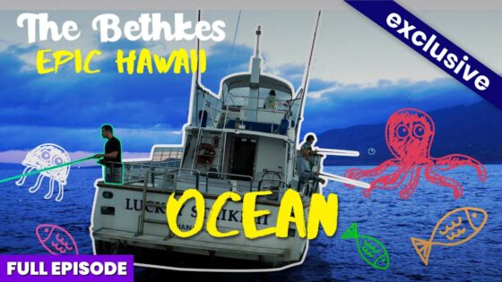 Thumbnail of a boat on the ocean with bright yellow 'OCEAN' text and doodles, advertising 'The Bethkes Epic Hawaii' and 'Full Episode'