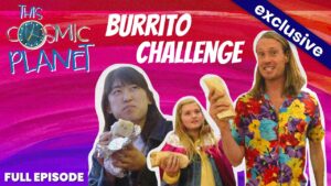 Thumbnail for a video: three hosts holding burritos against a pink gradient background, with 'Burrito Challenge' and 'This Cosmic Planet' branding.