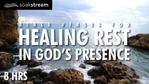 Play These Scriptures All Night And See What God Does | 100+ Bible Verses For Sleep - Hope & Healing, Meditations - SOAKSTREAM - Healing Scriptures