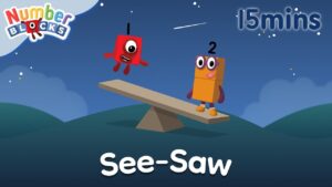 🌄🔍See-Saw: 15 min Kids Bedtime Story Adventure✨| 123 Learn to count | Numberblocks - Kingdom Kids Zone, Little Learners - Numberblocks