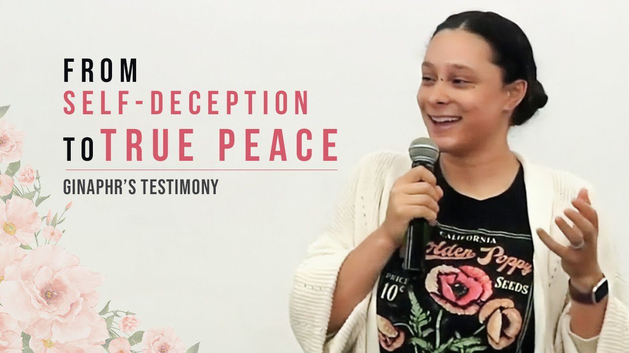 From Self-Deception to True Peace—Ginaphr's Testimony ‣ Witness21