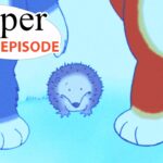 Hedgehog Watch | Kipper the Dog | Season 5 Full Episode | Kids Cartoon Show - Kids (0-4), Kingdom Kids Zone - Fisher-Price®