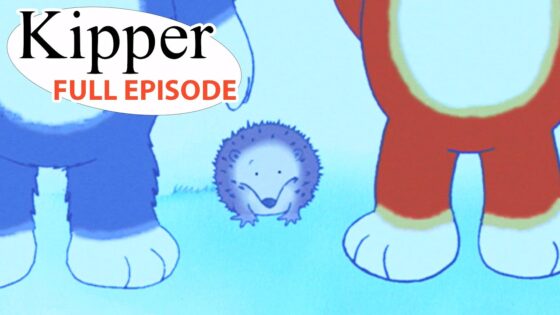 Hedgehog Watch | Kipper the Dog | Season 5 Full Episode | Kids Cartoon Show - Kids (0-5), Kingdom Kids Zone - Fisher-Price®