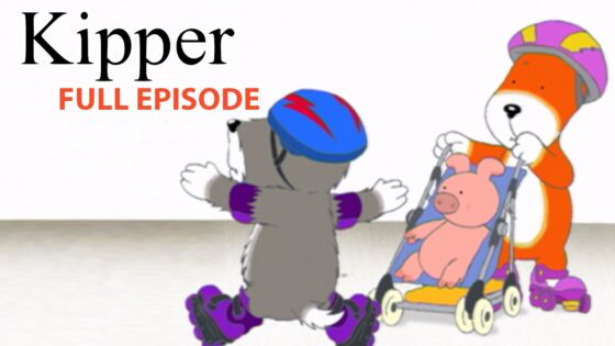 Skates | Kipper the Dog | Season 5 Full Episode | Kids Cartoon Show - Kids (0-5), Kingdom Kids Zone - Fisher-Price®