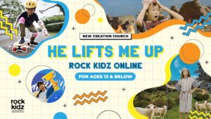 He Lifts Me Up | Rock Kidz Children’s Lesson | New Creation Church - Kingdom Kids Zone, Seed of Faith, Shows - New Creation Church