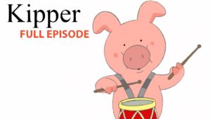Arnold's Drum | Kipper the Dog | Season 5 Full Episode | Kids Cartoon Show - Kids (0-5), Kingdom Kids Zone - Fisher-Price®