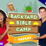 Thumbnail for a Backyard Bible Camp video featuring two smiling hosts beside a wooden sign and a bright 'Replay' banner.