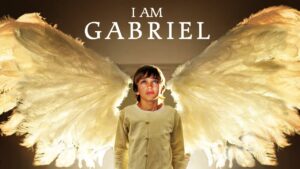 I Am Gabriel | Trailer | Inspirational, Heartwarming Family Movie | Dean Cain, John Schneider - Full Movies, Movies & TV - Deep C Digital