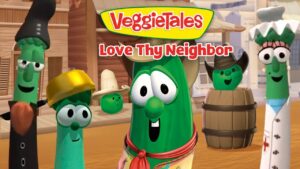 Animated VeggieTales scene: green vegetables in hats/costumes gather with a smiling central cucumber, title 'Love Thy Neighbor' in the background.