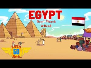 Watch & Read @LetsGoSee Egypt – with subtitles to help your child's reading. - Kingdom Kids Zone, Little Learners - Let's Go See