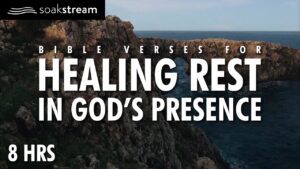 Play These Scriptures All Night And See What God Does | 100+ Bible Verses For Sleep - Hope & Healing, Meditations - SOAKSTREAM - Healing Scriptures