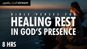 Play These Scriptures All Night And See What God Does | 100+ Bible Verses For Sleep - Hope & Healing, Meditations - SOAKSTREAM - Healing Scriptures