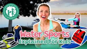 Water Sports Explained For Kids! Teaching Kids To Enjoy Boating At The Lake! Fitness For Kids! - Kingdom Kids Zone, Little Learners - Happy Hubbard’s - Educational Videos for Kids