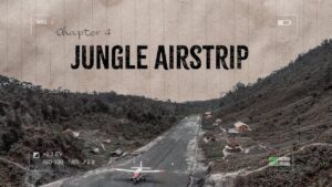Cover image: A small airplane sits on a long, narrow runway cutting through a jungle valley, with 'Chapter 4 JUNGLE AIRSTRIP' text overlayed.