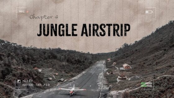 Cover image: A small airplane sits on a long, narrow runway cutting through a jungle valley, with 'Chapter 4 JUNGLE AIRSTRIP' text overlayed.