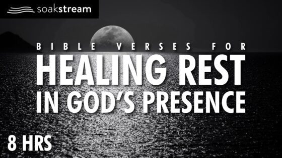 100+ LIFE-CHANGING Bible Verses for a Restful Night's Sleep - Hope & Healing, Meditations - SOAKSTREAM - Healing Scriptures