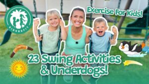 Outdoor Exercise For Kids! Swing Set Activities! New Underdogs To Try With Your Kids! - Kingdom Kids Zone, Little Learners - Happy Hubbard’s - Educational Videos for Kids