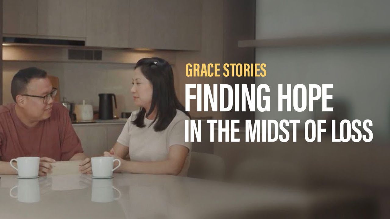 Finding Hope In the Midst Of Loss | 失去之中得着盼望 - - 玮峰和慧敏的故事 | New Creation Church ‣ Witness21