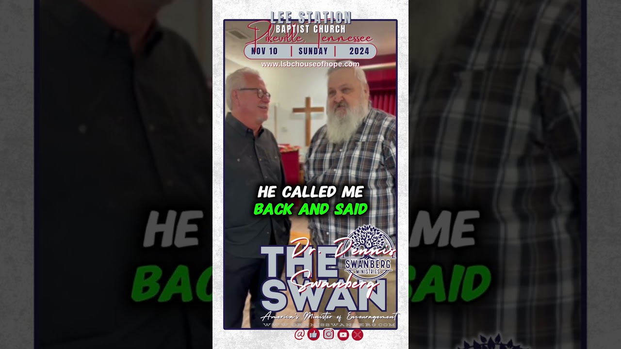 My new friend, Bill Wolfe, of Lee Station Baptist Church in Pikeville, TN #dennisswanberg #theswan - Comedy, Shorts - Dennis Swanberg - "The Swan"