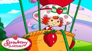 Strawberry Adventures π Classic Strawberry Shortcake π Show For Kids - Kids TV Series, Kingdom Kids Zone - Strawberry Shortcake - WildBrain