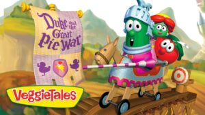 VeggieTales scene: a knightly cucumber and friends ride a wooden war cart beneath a purple banner reading 'Duke and the Great Pie War'