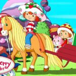 Perfect Pony Ride 🍓 Classic Strawberry Shortcake 🍓 Show For Kids - Kids TV Series, Kingdom Kids Zone - Strawberry Shortcake - WildBrain