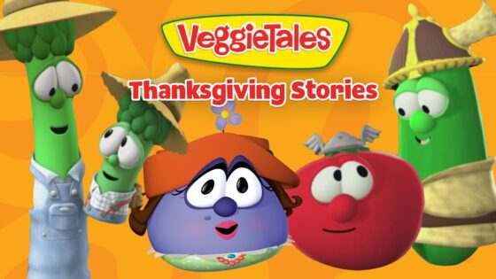VeggieTales Thanksgiving Stories banner with animated vegetables—a purple character in an orange hat, two green beans wearing hats, a red tomato, on an orange background with the VeggieTales logo.