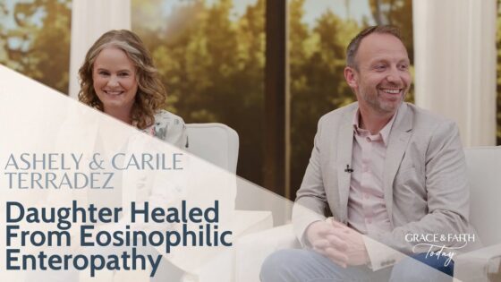 Carlie and Ashley Terradez: Healing Testimony – Grace & Faith Today (S1E38) - Body Healing, Digestive Conditions, Testimonies - Gospel Truth Network