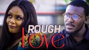 Rough Love | Faith Based Romance Drama - Full Movies, Movies & TV - Deep C Digital