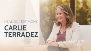 Carlie Terradez: Healing Testimony – Grace & Faith Today (S1E30) - Gospel Ministers, Public Figures, Testimonies - Gospel Truth Network