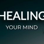 Discover the POWER of Healing for Your Mind! ‣ Witness21