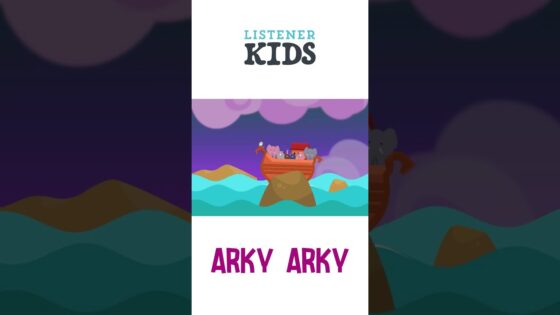 ARKY ARKY - Kingdom Kids Zone, Shorts, Sing With Me - Listener Kids