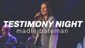 Madie Bateman Testimony - Testimonies, Testimony in Teaching - Cross Church College