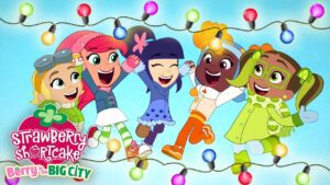 Strawberry's Holiday Magic ❄️ Strawberry Shortcake Christmas Episodes ❄️ Berry in the Big City - Kids TV Series, Kingdom Kids Zone - Strawberry Shortcake - WildBrain