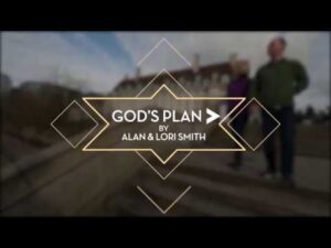 God's Plan is Greater - Alan & Lori Smith - Testimonies of Christians ‣ Witness21