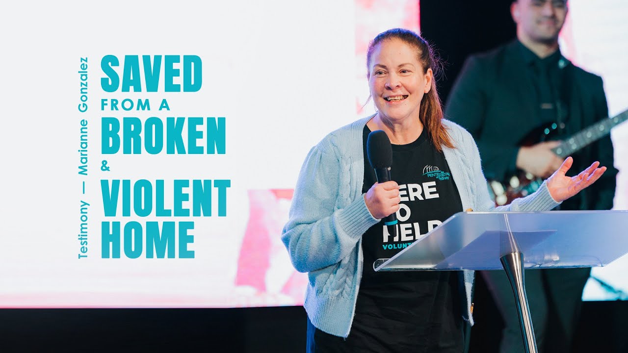 Testimony: Saved From a Broken and Violent Home ‣ Witness21