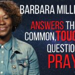 Toughest Questions On Prayer Answered PLUS The Mystery of the 3:00 AM Hour ‣ Witness21