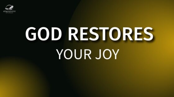 Experience How God Restores Your Joy ‣ Witness21