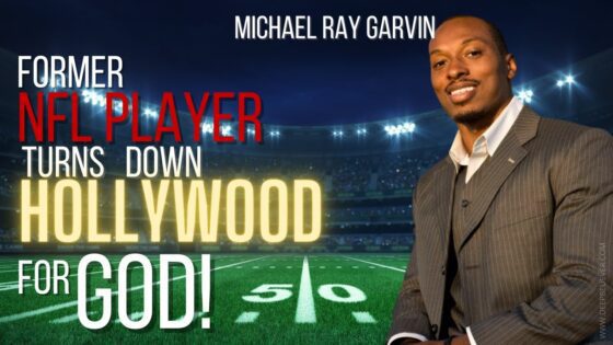 Former NFL Player Turns Down Hollywood For God! ‣ Witness21