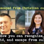 Survivors of Christian cults warn about false teachings, mind control, and scripture twisting ‣ Witness21