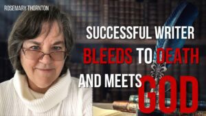 Successful Writer Bleeds To Death and Meets God ‣ Witness21