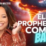 Elijah Prophecies Are Coming Back And God Wants To Use You ‣ Witness21