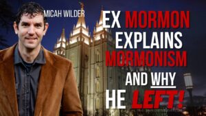 Ex Mormon Explains Mormonism and WHY He Left ‣ Witness21