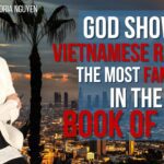 God Shows Vietnamese Refugee the Most Famous in the Book of Life ‣ Witness21