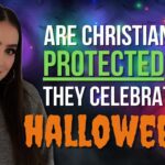 Are Christians Protected If They Celebrate Halloween? Plus, Do Portals REALLY Open On That Day? ‣ Witness21