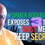 Former BodyBuilder Exposes Three Things Most Men Keep Secret And How To Remove Their Masks! ‣ Witness21